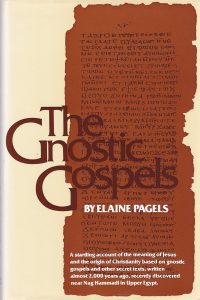 Gnostic Gospels Hardcover – January 1, 1980 by Elaine. Pagels (Author)