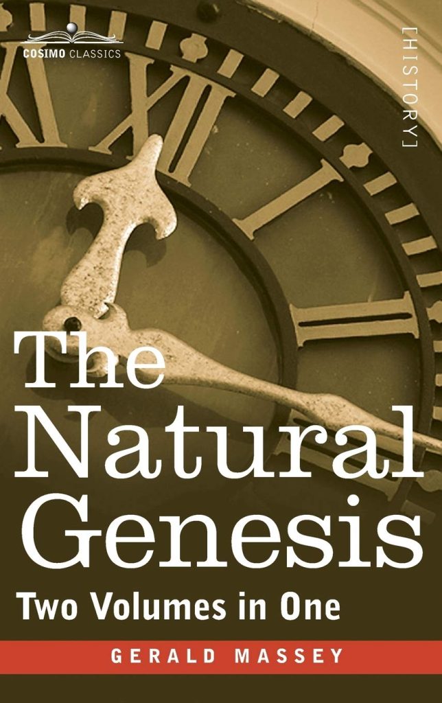 The Natural Genesis: Two Volumes in One