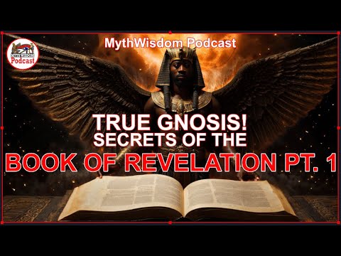 TRUE GNOSIS: SECRETS OF THE BOOK OF REVELATION BY ST. JOHN THE DIVINE PT. 1!