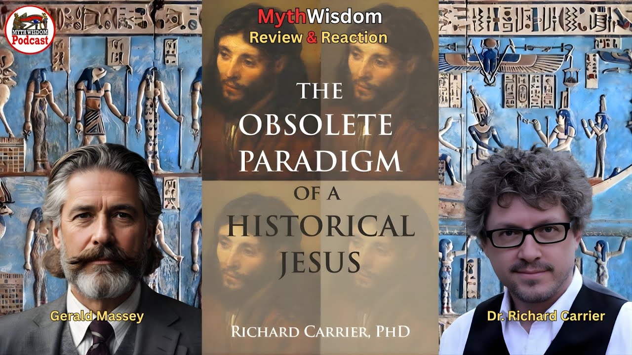 Mythicism: Is Richard Carrier Part Of The Solution or Part of The Problem, The Gnostic Perspective!