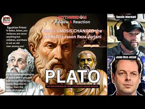 Plato’s GNOSIS CHANGED the WORLD? | Jason Reza Jorjani: The Mythwisdom Review & Reaction!