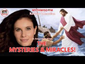 Sarkolatrae: Dr. Robyn F. Walsh; Did The "Historical" Jesus Perform Miracles? Review By Mythwisdom!