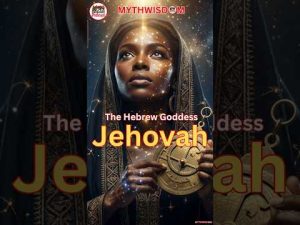 The Phenomenal Origin of The Goddess Jehovah & Her Sons The Elohim, The Bear & Her Cubs (Job 38:32)!